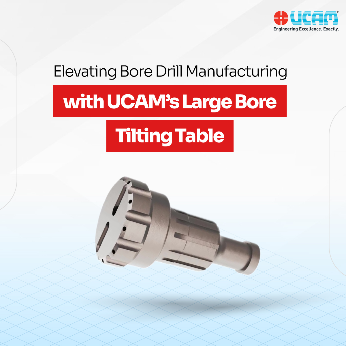 Elevating Bore Drill Manufacturing with UCAM’s Large Bore Tilting Table